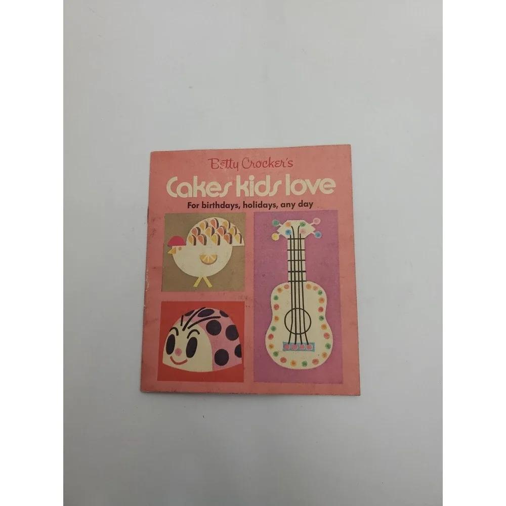 1969 Betty Crockers Cakes Kids Love Illustrated by Bill Sayles